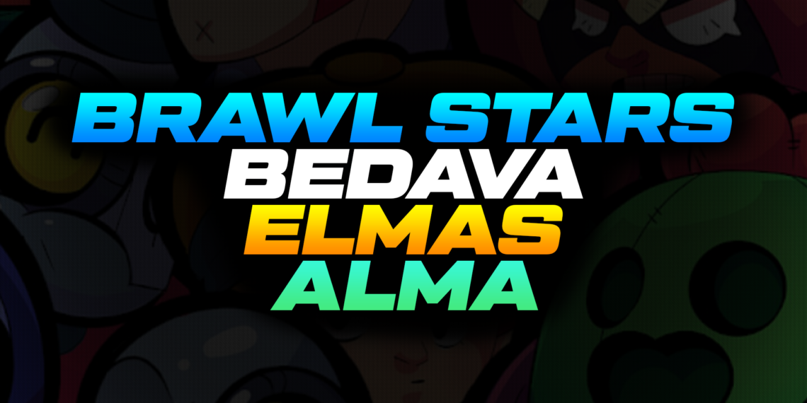 Brawl Stars Bedava Elmas Alma Yöntemleri