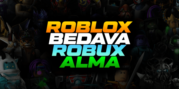 Roblox Bedava Robux Alma Taktikleri