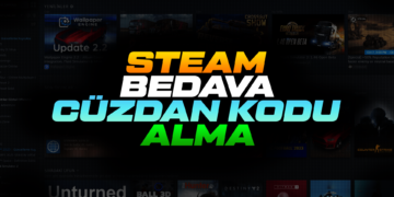 Steam Bedava Cüzdan Kodu Alma Yöntemleri