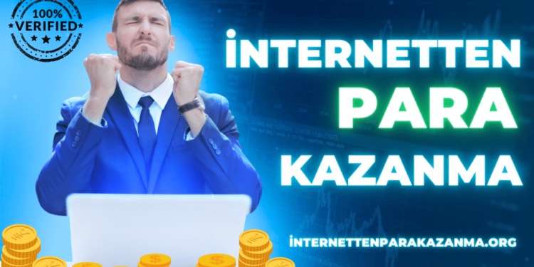 İnternetten Para Kazanma