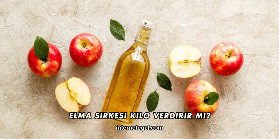 Elma Sirkesi Kilo Verdirir mi?