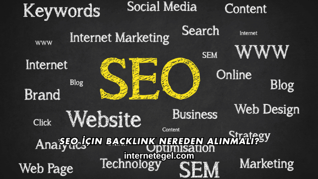 SEO İçin Backlink Nereden Alınmalı?
