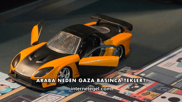Araba Neden Gaza Basınca Tekler