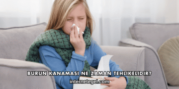Burun Kanaması Ne Zaman Tehlikelidir?