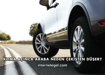 Klima Açınca Araba Neden Çekişten Düşer?